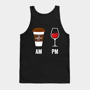 AM Coffee PM Wine Tank Top